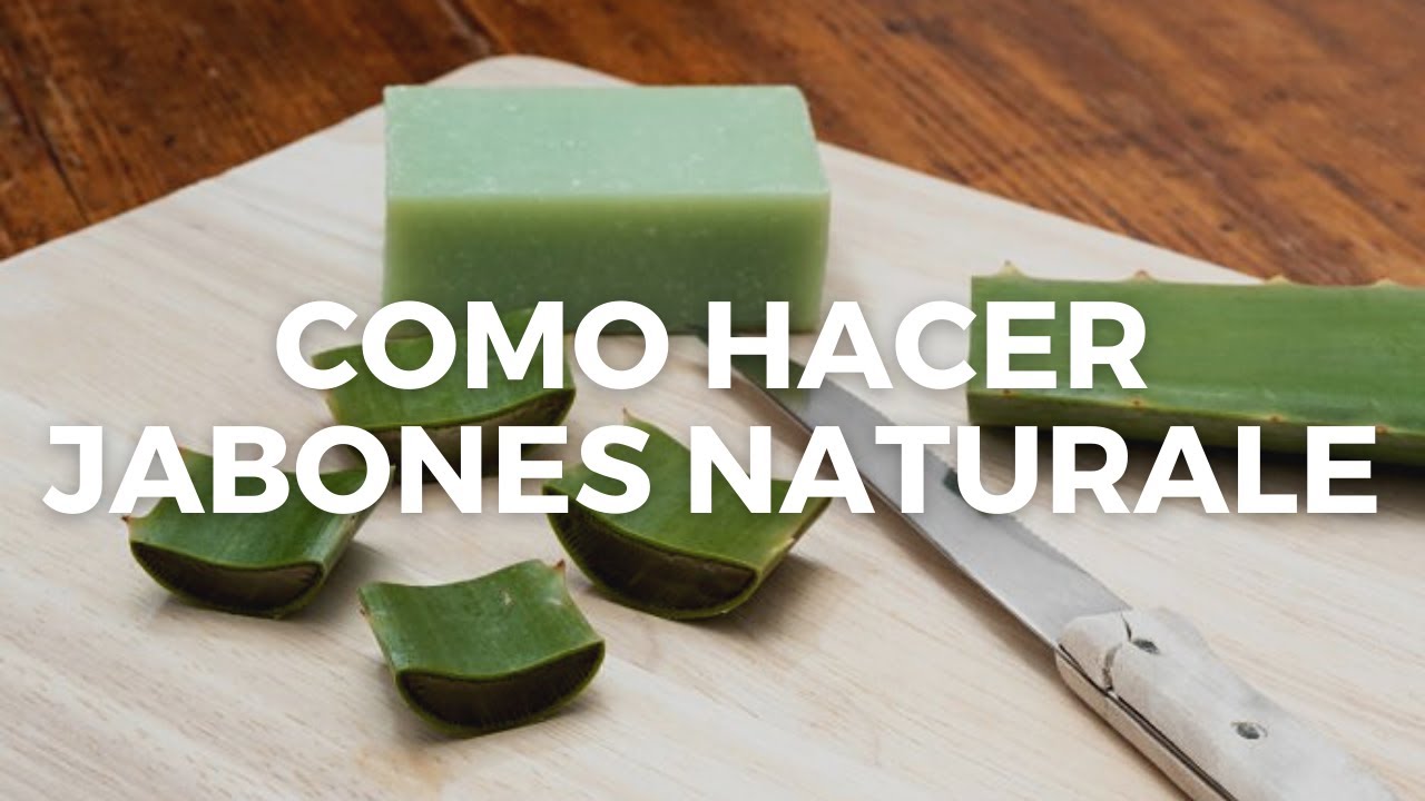 Beneficios De Utilizar Plantas Naturales En La Elaboración De Jabones Caseros 1826